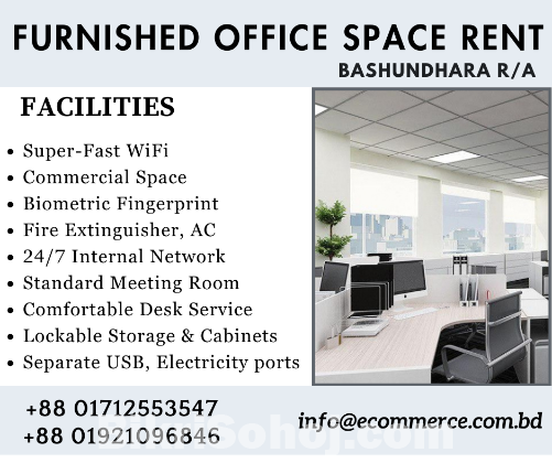 Rent A Well-Furnished Office Space In Bashundhara R/A